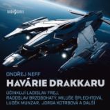 Havárie Drakkaru Havárie Drakkaru