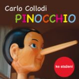 Pinocchio - Luděk Munzar,Carlo Lorenzi Collodi - Pro děti Carlo Collodi: Pinocchio