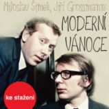 Moderní Vánoce - Jiří Grossmann - Humor, satira a komedie Miloslav Šimek, Jiří Grossmann: Moderní Vánoce