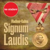 Signum laudis - Jaroslava Adamová - Povídky Vladimír Kalina: Signum laudis