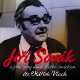 Jiří Sovák a jeho spisy aneb Léčba smíchem Jiří Sovák a jeho spisy aneb Léčba smíchem