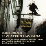 U Zlatého havrana - Karel Poláček - Klasická díla Karel Poláček: U Zlatého havrana