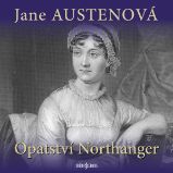 Opatství Northanger - Jane Austen - Klasická díla Jane Austenová: Opatství Northanger