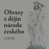 Obrazy z dějin národa českého (1979) - Vladislav Vančura - Klasická díla Vladislav Vančura: Obrazy z dějin národa českého (1979)