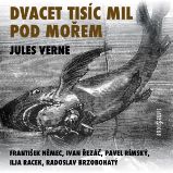 Dvacet tisíc mil pod mořem - Ondřej Neff,Jules Verne,František Němec - Klasická díla Jules Verne: Dvacet tisíc mil pod mořem