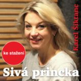 Sivá princka Sivá princka
