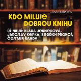 Kdo miluje dobrou knihu Kdo miluje dobrou knihu