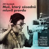 Muž, který zásadně mluvil pravdu Muž, který zásadně mluvil pravdu