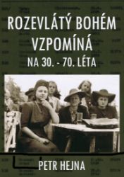 Rozevlátý bohém vzpomíná na 30. – 70. léta
