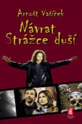 Návrat Strážce duší Návrat Strážce duší