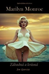 Marilyn Monroe - Vzpomínky a biografie Marilyn Monroe