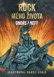Rock mého života - Ondřej Neff - Fantasy Rock mého života