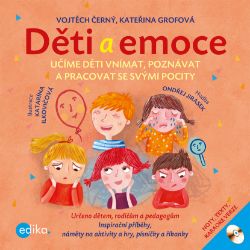 Děti a emoce - Psychologie Děti a emoce