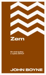 Zem - John Boyne - Romány Zem