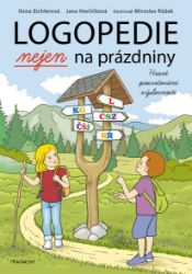 Logopedie nejen na prázdniny Logopedie nejen na prázdniny