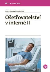 Ošetřovatelství v interně II - Literatura pro zdravotní sestry e-knihy Ošetřovatelství v interně II