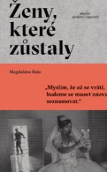 Ženy, které zůstaly - Publicistika Ženy, které zůstaly