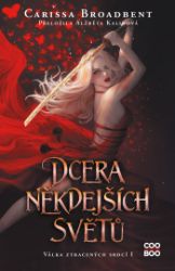 Dcera někdejších světů Dcera někdejších světů