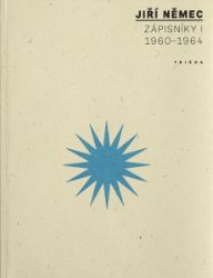 Zápisníky I (1960–1964) Zápisníky I (1960–1964)
