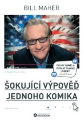 Šokující výpověď jednoho komika Šokující výpověď jednoho komika