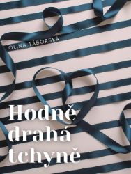 Hodně drahá tchyně - Olina Táborská - Romantické Hodně drahá tchyně
