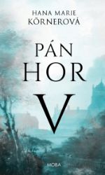 Pán hor V Pán hor V