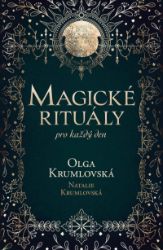Magické rituály pro každý den - Astrologie, esoterika, záhady Magické rituály pro každý den