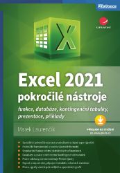 Excel 2021 - pokročilé nástroje - Informatika a výpočetní technika Excel 2021 - pokročilé nástroje