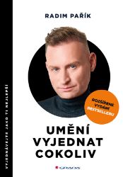 Umění vyjednat cokoliv - rozšířené vydání - Komunikace Umění vyjednat cokoliv - rozšířené vydání