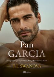 Pan Garcia - T. L. Swan - Romantické Pan Garcia