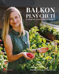Balkon plný chutí - Přírodní vědy Balkon plný chutí