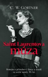 Saint Laurentova múza - Christopher W. Gortner - Romány Saint Laurentova múza