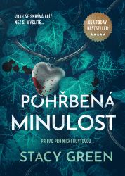 Pohřbená minulost - Krimi a detektivky Pohřbená minulost