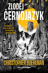 Zloděj Černojazyk Zloděj Černojazyk