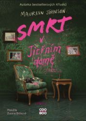 Smrt v Jitřním domě Smrt v Jitřním domě