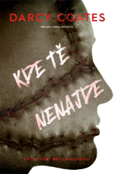 Kde tě nenajde - Darcy Coates - Horory Kde tě nenajde