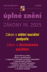 Aktualizace III/2 / 2025 - Zákon státní sociální podpoře - Právo a zákony Aktualizace III/2 / 2025 - Zákon státní sociální podpoře