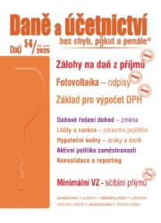 DaÚ č. 5-6 / 2025 - Zálohy na daň z příjmů - Antonín Daněk,Martin Děrgel,Václav Benda,Ivan Macháček - Ekonomie a finance DaÚ č. 5-6 / 2025 - Zálohy na daň z příjmů
