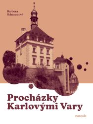 Procházky Karlovými Vary - Cestování Procházky Karlovými Vary