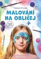 Malování na obličej - Umění, kultura a řemesla Malování na obličej