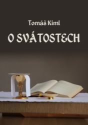 O svátostech