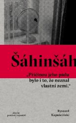 Šáhinšáh - Publicistika Šáhinšáh
