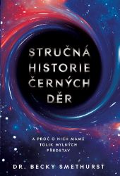 Stručná historie černých děr