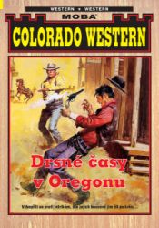 Drsné časy v Oregonu Drsné časy v Oregonu