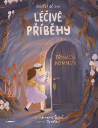 Mušlenčiny léčivé příběhy Mušlenčiny léčivé příběhy