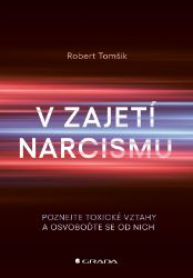 V zajetí narcismu V zajetí narcismu
