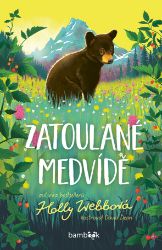Zatoulané medvídě - Holly Webb - Pro děti a mládež Zatoulané medvídě