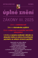Aktualizace III/5 / 2025 - o důchodovém pojištění, zaměstnanost Aktualizace III/5 / 2025 - o důchodovém pojištění, zaměstnanost