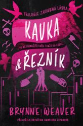 Kavka & Řezník - Romantické Kavka & Řezník