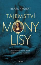 Tajemství Mony Lisy Tajemství Mony Lisy